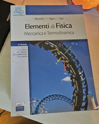 Elementi di Fisica Meccanica e Termodinamica