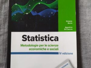 Statistica metodologie per le scienze economiche e sociali