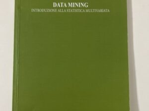 Data Mining, introduzione alla statistica multivariata