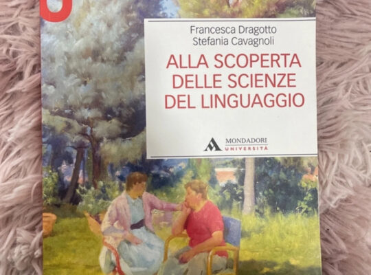 Alla scoperta delle scienze del linguaggio