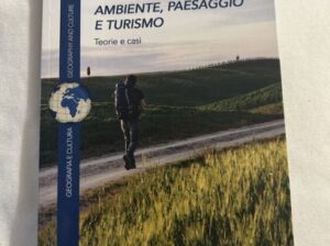 AMBIENTE ,PAESAGGIO E TURISMO