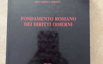 FONDAMENTO ROMANO DEI DIRITTI ODIERNI