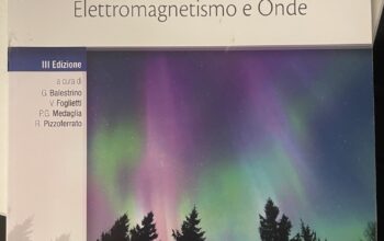 (Fisica 2) Elementi di Fisica Elettromagnetismo e Onde