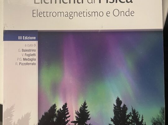 (Fisica 2) Elementi di Fisica Elettromagnetismo e Onde
