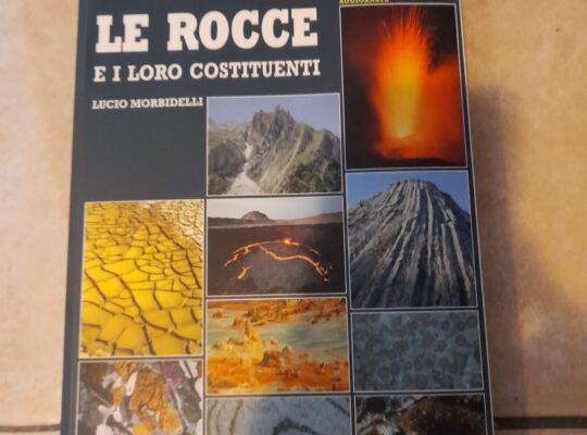 Le rocce e i loro costituenti