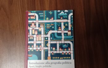 Introduzione alla geografia politica. Spazi, luoghi, politiche