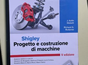 ”Progetti e costruzione di macchine – Shigley”