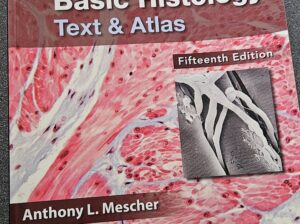 JUNQUEIRA’S Basic Histology Text & Atlas, 15th edition